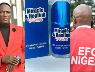 NAFDAC confirms investigation into Pastor Jeremiah's miracle water, soap