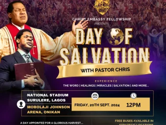Christ Embassy Fellowship Presents A Day of Salvation and Grace with Pastor Chris