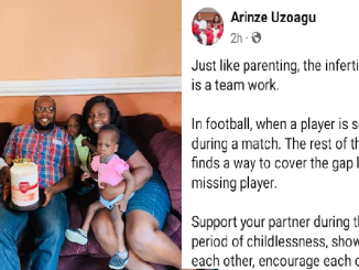 A Nigerian Man And Father Of Four Advises His Peers Still Trying For Children With Their Partners