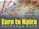 Euro To Naira Black Market Today 7th March 2025 [Aboki Forex]