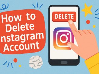 How to Delete Instagram Account or Deactivate It