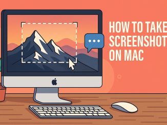 How to Take Screenshot on Mac