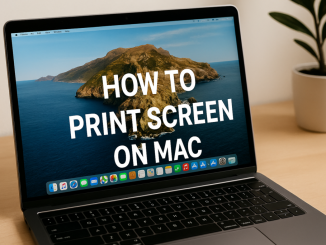 How to Print Screen on Mac