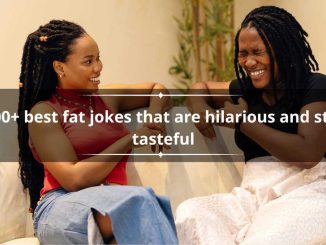 100+ best fat jokes that are hilarious and still tasteful