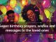 100+ sweet birthday prayers, wishes and messages to a friend or family member